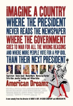 Cartel de American Dreamz, salto a la fama