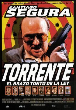 Cartel de Torrente, el brazo tonto de la ley