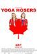 Yoga Hosers