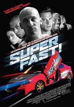 Cartel de Superfast!