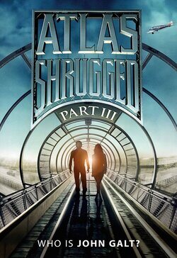 Atlas Shrugged: Part III