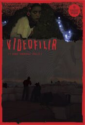 Videofilia (y otros síndromes virales)