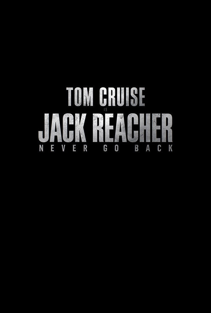 Cartel de Jack Reacher: Nunca vuelvas atrás - Teaser