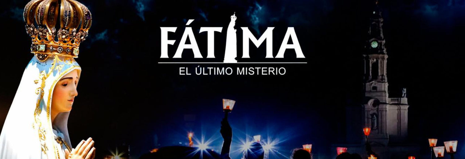 Fátima, el último misterio