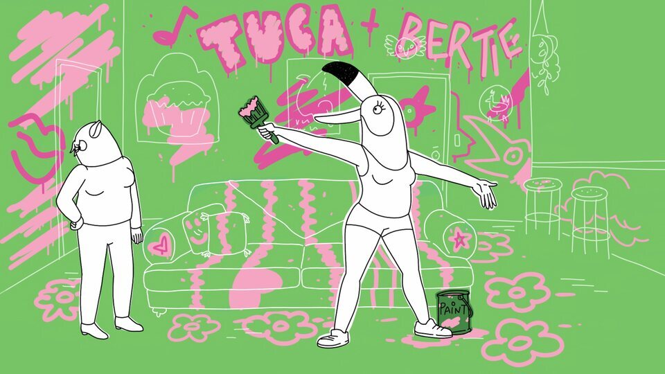 Tuca & Bertie