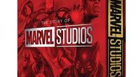 Fecha y precio en España del libro 'La historia de Marvel Studios', el repaso definitivo al UCM