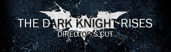 Montaje del director de 'The Dark Knight Rises'