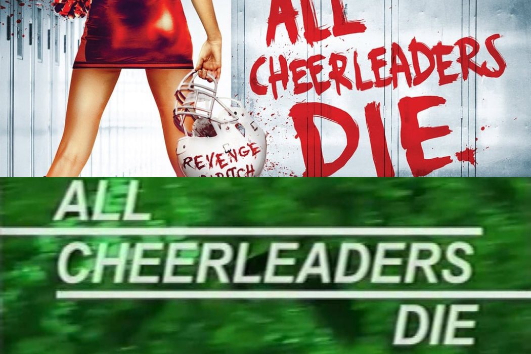 'All cheerleaders die'