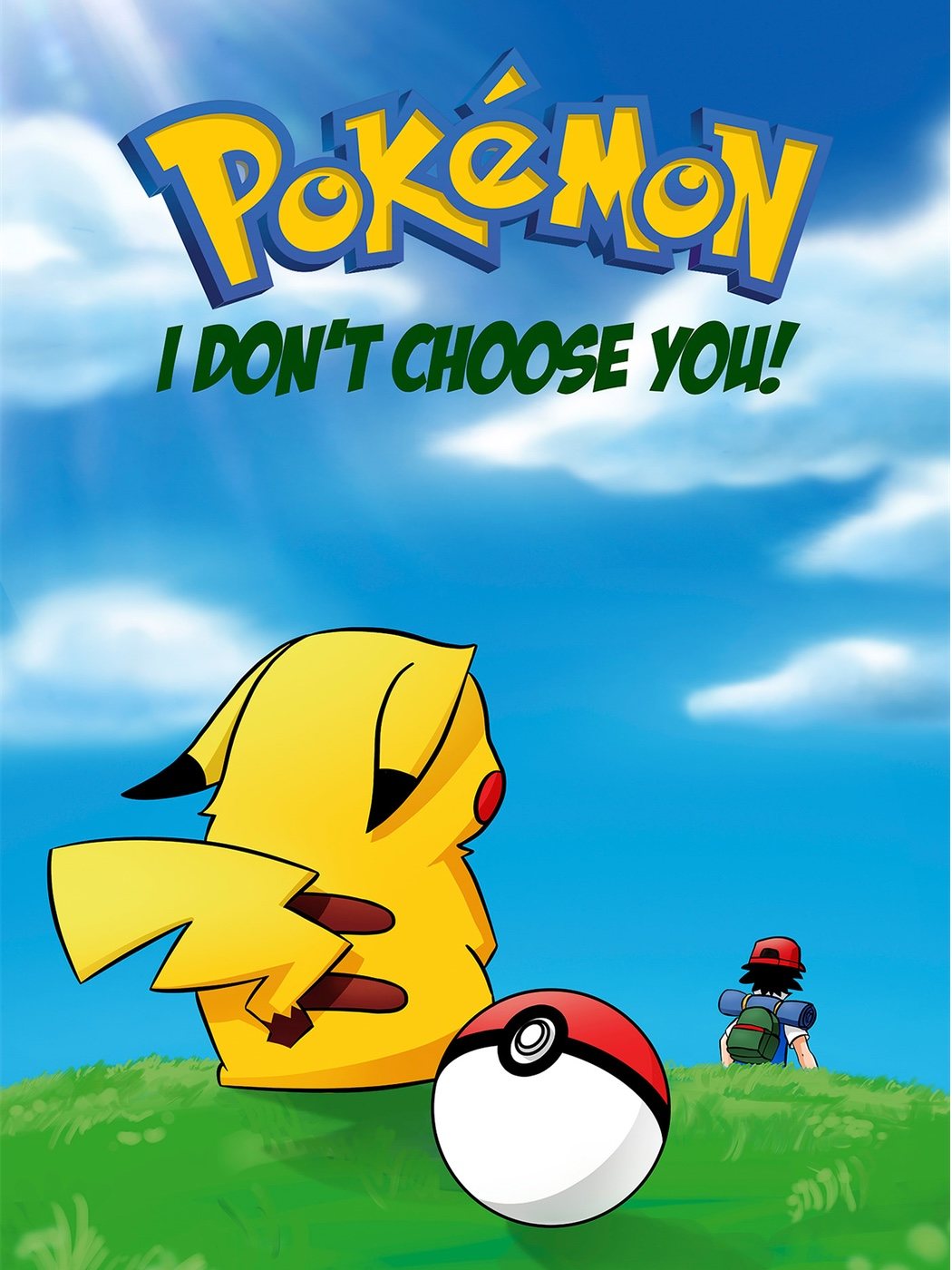 Pokémon: '¡No te elijo!'