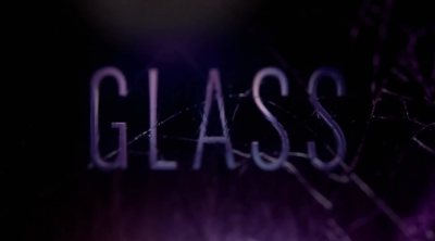 Todos los teasers de 'Glass'