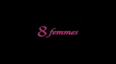 Tráiler original '8 mujeres'